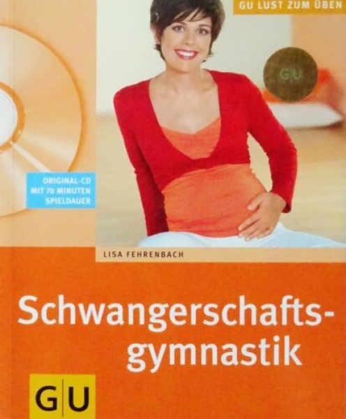 Schwangerschaftsgymnastik von Lisa Fehrenbach mit CD